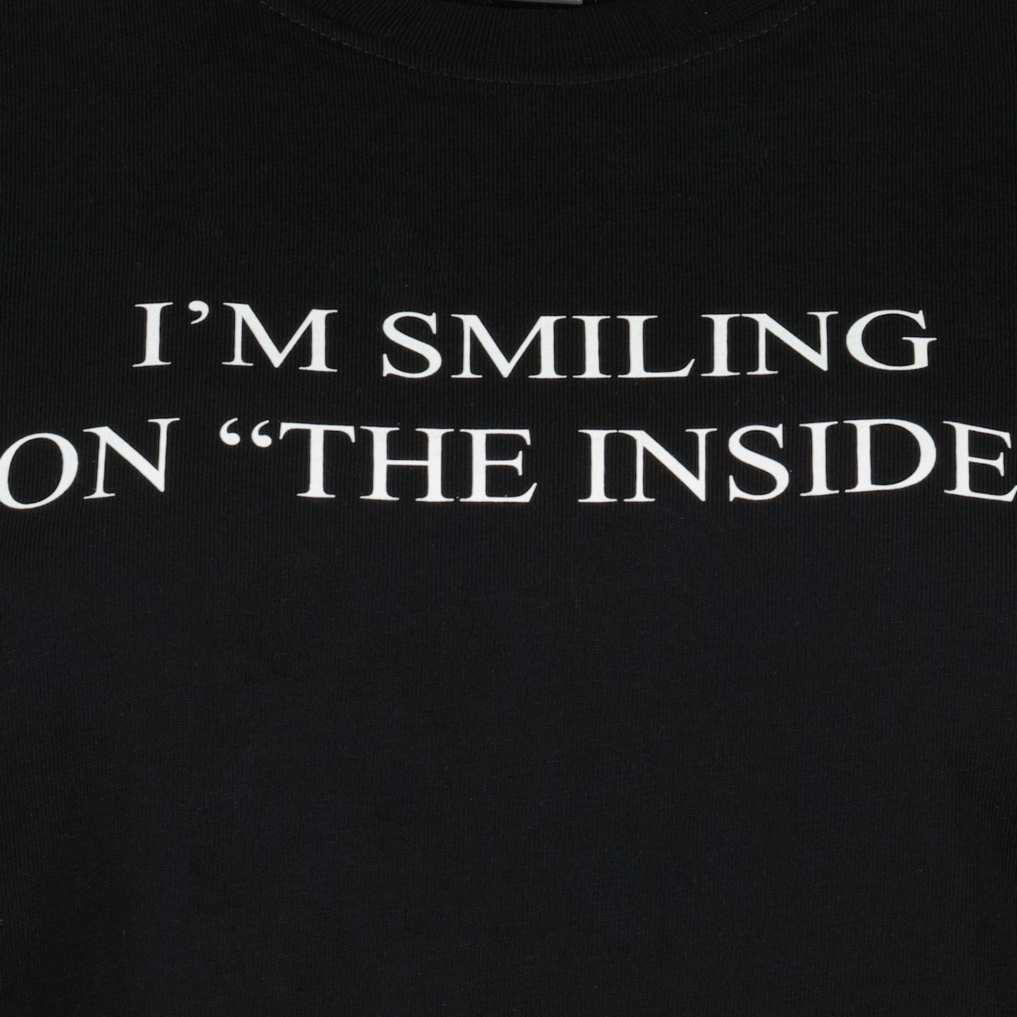 T-shirt "I'm smiling on the inside"
